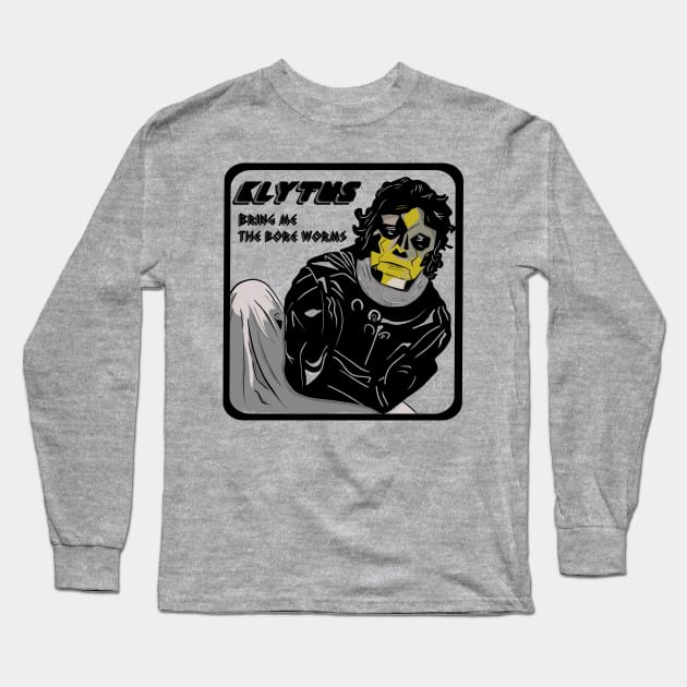 Klytus, bring me the bore WORMS! Long Sleeve T-Shirt by Cinematic Omelete Studios